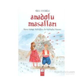 Anadolu Masalları - 2 Keloğlan ile Kahkaha Hanım - Yücel Feyzioğlu
