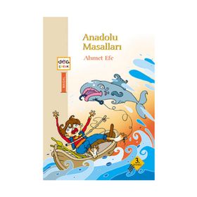 ANADOLU MASALLARI - AHMET EFE