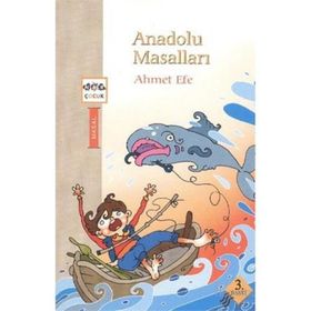 ANADOLU MASALLARI - AHMET EFE