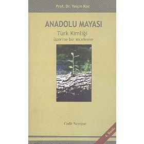 Anadolu Mayası - Yalçın Koç