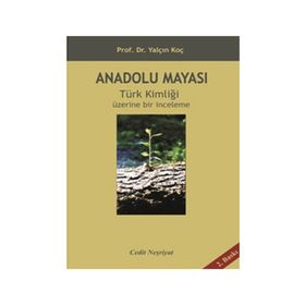 Anadolu Mayası - Yalçın Koç