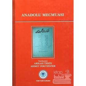 Anadolu Mecmuası - Ahmet Zeki İzgöer Arslan Tekin