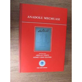 Anadolu Mecmuası - Ahmet Zeki İzgöer Arslan Tekin
