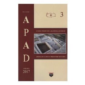Anadolu Prehistorya Araştırmaları - 3 Kolektif