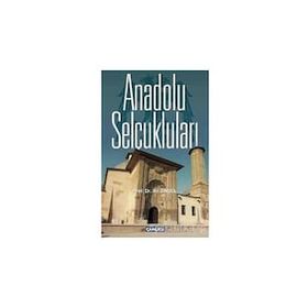 Anadolu Selçukluları - Ali Öngül