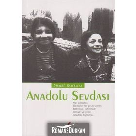 ANADOLU SEVDASI - NAZIF KURUCU