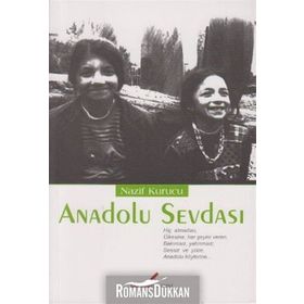 ANADOLU SEVDASI - NAZIF KURUCU