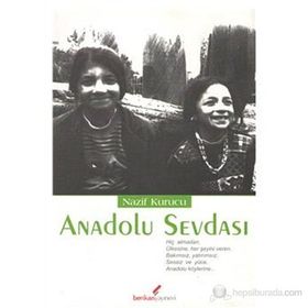 ANADOLU SEVDASI - NAZIF KURUCU