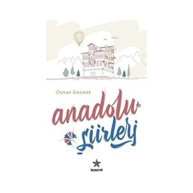 Anadolu Şiirleri - Osman Gezmek