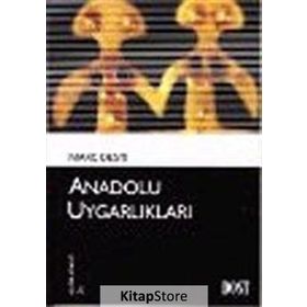 ANADOLU UYGARLIKLARI (LES CIVILISATIONS ANATOLIENNES) - MARC DESTI