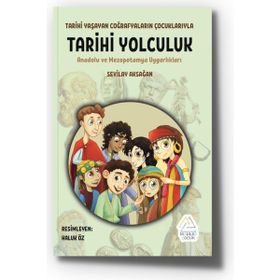 Anadolu ve Mezopotamya Uygarlıkları - Sevilay Aksağan