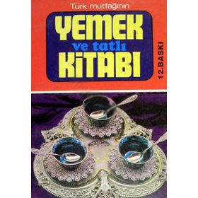 ANADOLU YEMEKLERI VE TÜRK MUTFAĞI - GENEL