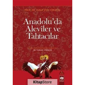 Anadolu'da Aleviler ve Tahtacılar Ötüken Neşriyat