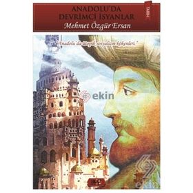 Anadolu’da Devrimci İsyanlar - Mehmet Özgür Ersan
