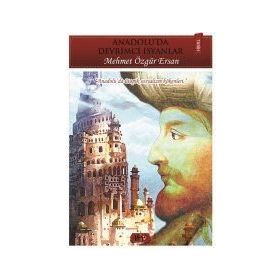 Anadolu’da Devrimci İsyanlar - Mehmet Özgür Ersan