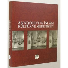 ANADOLU'DA İSLÂM KÜLTÜR VE MEDENIYETI - KOMISYON