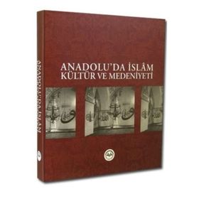 ANADOLU'DA İSLÂM KÜLTÜR VE MEDENIYETI - KOMISYON