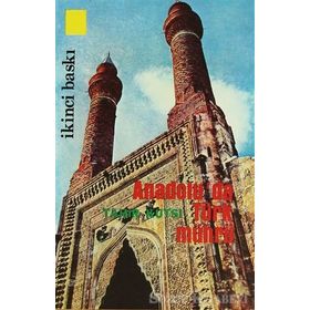 ANADOLU'DA TÜRK MÜHRÜ - TAHIR KUTSI MAKAL