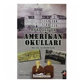 ANADOLU'DAN AMERIKA OKULLARI - ÖZGÜR YILDIZ