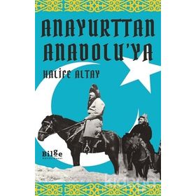 Anadolu’dan Anayurda Maneviyat Önderi Halife Altay - Kazıbek İslambek