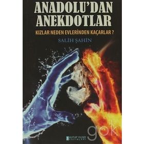 Anadolu’dan Anekdotlar - Salih Şahin