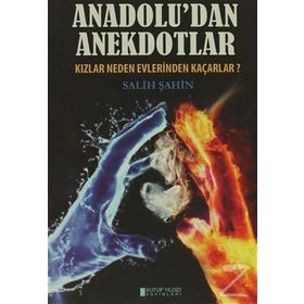 Anadolu’dan Anekdotlar - Salih Şahin