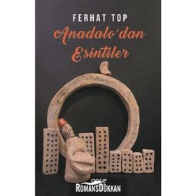 Anadolu'dan Esintiler - Dr. Ferhat Top