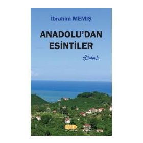 Anadolu´dan Esintiler - Mine Alpay Gün