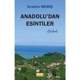 Anadolu´dan Esintiler - Mine Alpay Gün