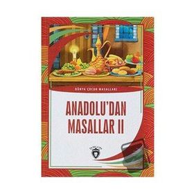 Anadolu'dan Masallar 2 - Dorlion Yayınevi