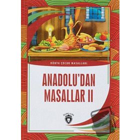 Anadolu'dan Masallar 2 - Dorlion Yayınevi