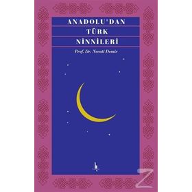 Anadolu’dan Türk Ninnileri - Necati Demir