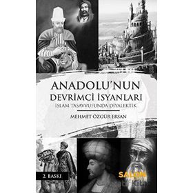 Anadolu'nun Devrimci İsyanları - Mehmet Özgür Ersan