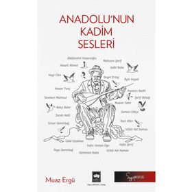 Anadolu'nun Kadim Sesleri - Muaz Ergü