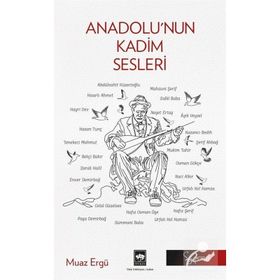 Anadolu'nun Kadim Sesleri - Muaz Ergü