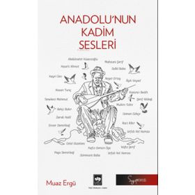 Anadolu'nun Kadim Sesleri - Muaz Ergü
