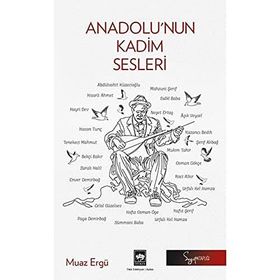Anadolu'nun Kadim Sesleri - Muaz Ergü