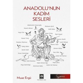 Anadolu'nun Kadim Sesleri Ötüken Neşriyat