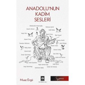 Anadolu'nun Kadim Sesleri Ötüken Neşriyat