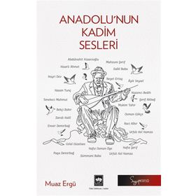 Anadolu'nun Kadim Sesleri Ötüken Neşriyat