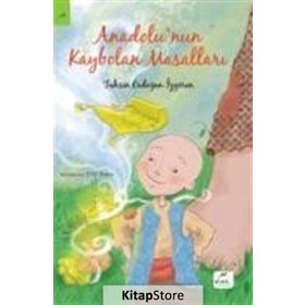 Anadolu’nun Kaybolan Masalları - Erdoğan İzgören