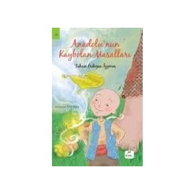 Anadolu’nun Kaybolan Masalları - Erdoğan İzgören