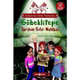 Anadolu'nun Kültür Muhafızları 3 Göbeklitepe Tarihin Sıfır Noktası Yücel Kaya