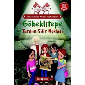 Anadolu'nun Kültür Muhafızları 3 Göbeklitepe Tarihin Sıfır Noktası Yücel Kaya
