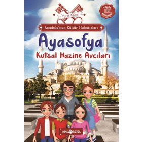 Anadolu'nun Kültür Muhafızları 5 / Ayasofya Kutsal Hazine Avcıları / Yücel Kaya