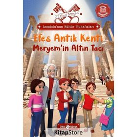 Anadolu’nun Kültür Muhafızları 6 Efes Antik Kenti Genç Hayat Yücel Kaya