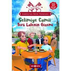 Anadolu'nun Kültür Muhafızları 7 - Selimiye Camii Ters Lalenin Gizemi - Yücel Kaya