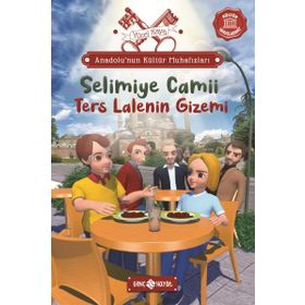 Anadolu'nun Kültür Muhafızları 7 - Selimiye Camii Ters Lalenin Gizemi - Yücel Kaya