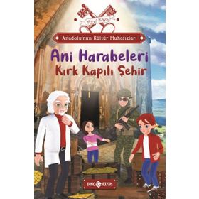 Anadolu'nun Kültür Muhafızları 8 / Ani Harabeleri Kırk Kapılı Şehir / Yücel Kaya / Genç Hayat