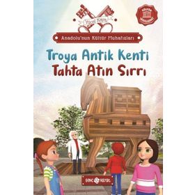 Anadolu’nun Kültür Muhafızları 9 Troya Antik Kenti Genç Hayat Yücel Kaya
